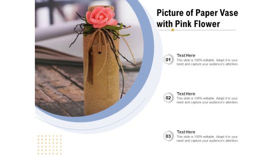 Picture Of Paper Vase With Pink Flower Ppt PowerPoint Presentation Layouts Introduction PDF Picture Of Paper Vase With Pink Flower Ppt PowerPoint Presentation Layouts Introduction PDF