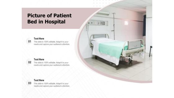 Picture Of Patient Bed In Hospital Ppt PowerPoint Presentation Infographic Template Mockup PDF