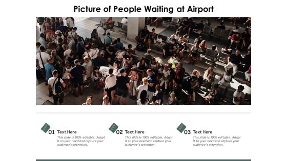 Picture Of People Waiting At Airport Ppt PowerPoint Presentation Gallery Styles PDF Picture Of People Waiting At Airport Ppt PowerPoint Presentation Gallery Styles PDF