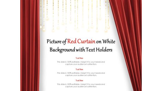 Picture Of Red Curtain On White Background With Text Holders Ppt PowerPoint Presentation Slides Files Picture Of Red Curtain On White Background With Text Holders Ppt PowerPoint Presentation Slides Files