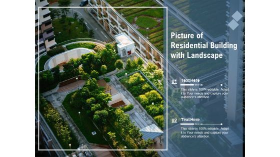 Picture Of Residential Building With Landscape Ppt PowerPoint Presentation Files PDF