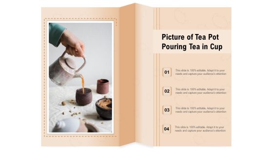 Picture Of Tea Pot Pouring Tea In Cup Ppt PowerPoint Presentation File Vector PDF