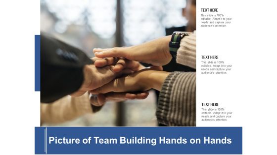 Picture Of Team Building Hands On Hands Ppt PowerPoint Presentation Icon Layout PDF Picture Of Team Building Hands On Hands Ppt PowerPoint Presentation Icon Layout PDF