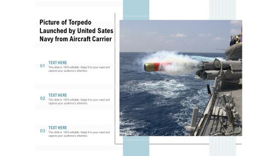 Picture Of Torpedo Launched By United Sates Navy From Aircraft Carrier Ppt PowerPoint Presentation Ideas Tips PDF Picture Of Torpedo Launched By United Sates Navy From Aircraft Carrier Ppt PowerPoint Presentation Ideas Tips PDF