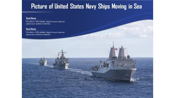 Picture Of United States Navy Ships Moving In Sea Ppt PowerPoint Presentation Icon Show PDF