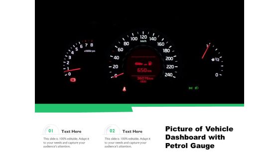 Picture Of Vehicle Dashboard With Petrol Gauge Ppt PowerPoint Presentation Portfolio Ideas PDF Picture Of Vehicle Dashboard With Petrol Gauge Ppt PowerPoint Presentation Portfolio Ideas PDF