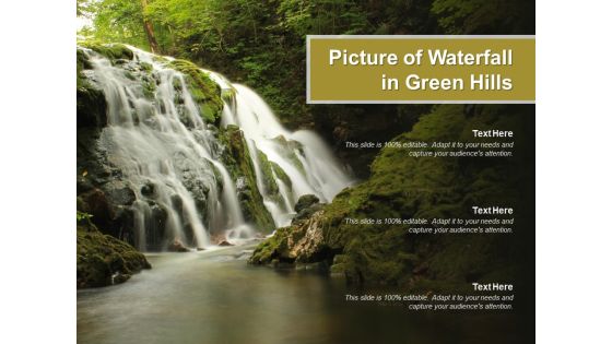 Picture Of Waterfall In Green Hills Ppt PowerPoint Presentation Icon Design Inspiration Picture Of Waterfall In Green Hills Ppt PowerPoint Presentation Icon Design Inspiration