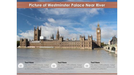 Picture Of Westminster Palace Near River Ppt PowerPoint Presentation Gallery Slides PDF