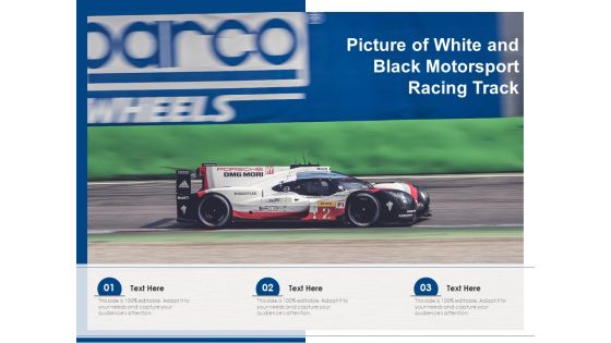 Picture Of White And Black Motorsport Racing Track Ppt PowerPoint Presentation Show Styles PDF