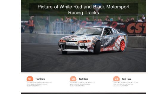 Picture Of White Red And Black Motorsport Racing Tracks Ppt PowerPoint Presentation Layouts Templates PDF