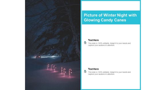 Picture Of Winter Night With Glowing Candy Canes Ppt PowerPoint Presentation Pictures Slides