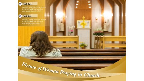 Picture Of Woman Praying In Church Ppt PowerPoint Presentation File Infographic Template PDF Picture Of Woman Praying In Church Ppt PowerPoint Presentation File Infographic Template PDF