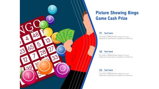 Picture Showing Bingo Game Cash Prize Ppt PowerPoint Presentation File Layouts PDF Picture Showing Bingo Game Cash Prize Ppt PowerPoint Presentation File Layouts PDF
