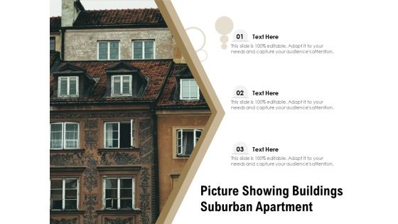 Picture Showing Buildings Suburban Apartment Ppt PowerPoint Presentation Gallery Ideas PDF