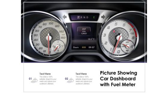 Picture Showing Car Dashboard With Fuel Meter Ppt PowerPoint Presentation Summary Grid PDF Picture Showing Car Dashboard With Fuel Meter Ppt PowerPoint Presentation Summary Grid PDF