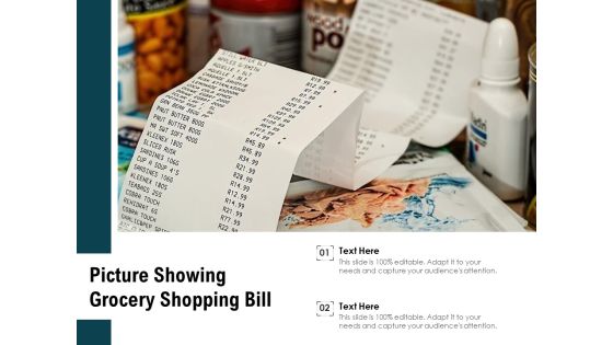 Picture Showing Grocery Shopping Bill Ppt PowerPoint Presentation Portfolio Templates PDF Picture Showing Grocery Shopping Bill Ppt PowerPoint Presentation Portfolio Templates PDF
