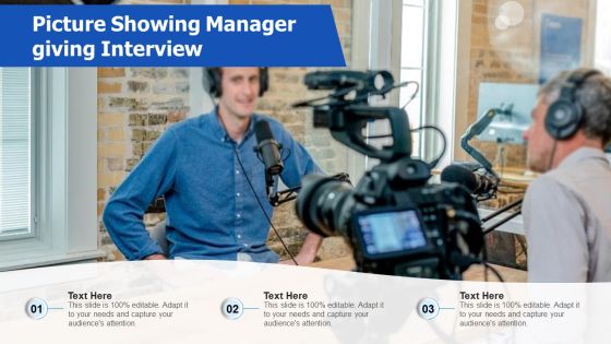 Picture Showing Manager Giving Interview Ppt Icon Templates PDF