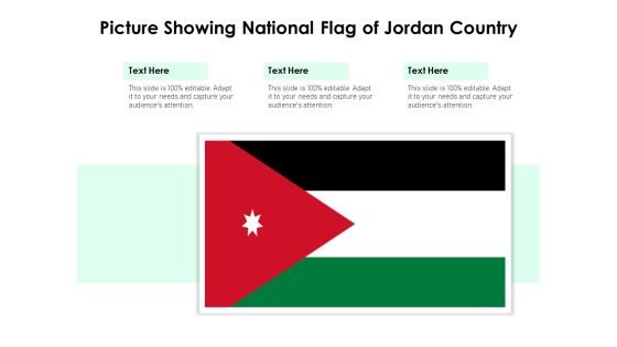 Picture Showing National Flag Of Jordan Country Ppt PowerPoint Presentation Inspiration Slide Download PDF