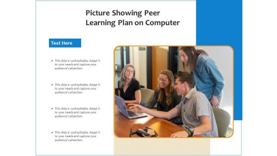 Picture Showing Peer Learning Plan On Computer Ppt PowerPoint Presentation Gallery Layout Ideas PDF