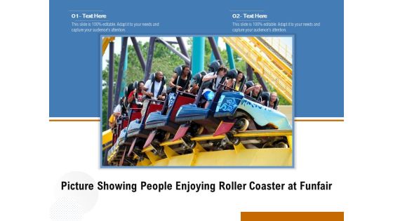 Picture Showing People Enjoying Roller Coaster At Funfair Ppt PowerPoint Presentation File Model PDF Picture Showing People Enjoying Roller Coaster At Funfair Ppt PowerPoint Presentation File Model PDF