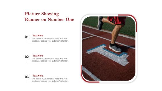 Picture Showing Runner On Number One Ppt PowerPoint Presentation Outline Graphics Template PDF Picture Showing Runner On Number One Ppt PowerPoint Presentation Outline Graphics Template PDF