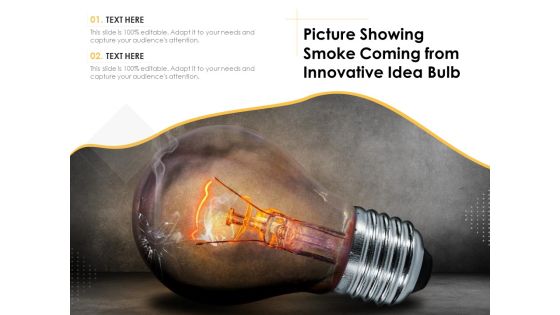 Picture Showing Smoke Coming From Innovative Idea Bulb Ppt PowerPoint Presentation Gallery Aids PDF Picture Showing Smoke Coming From Innovative Idea Bulb Ppt PowerPoint Presentation Gallery Aids PDF