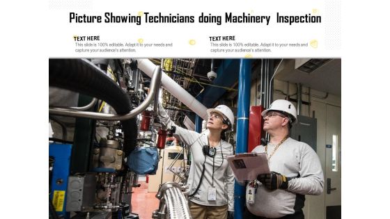 Picture Showing Technicians Doing Machinery Inspection Ppt PowerPoint Presentation Icon Professional PDF Picture Showing Technicians Doing Machinery Inspection Ppt PowerPoint Presentation Icon Professional PDF