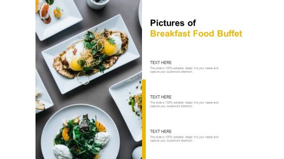 Pictures Of Breakfast Food Buffet Ppt PowerPoint Presentation File Templates Pictures Of Breakfast Food Buffet Ppt PowerPoint Presentation File Templates