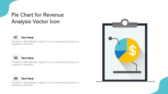 Pie Chart For Revenue Analysis Vector Icon Ppt Outline Slides PDF Pie Chart For Revenue Analysis Vector Icon Ppt Outline Slides PDF