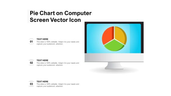 Pie Chart On Computer Screen Vector Icon Ppt PowerPoint Presentation Ideas Examples PDF Pie Chart On Computer Screen Vector Icon Ppt PowerPoint Presentation Ideas Examples PDF