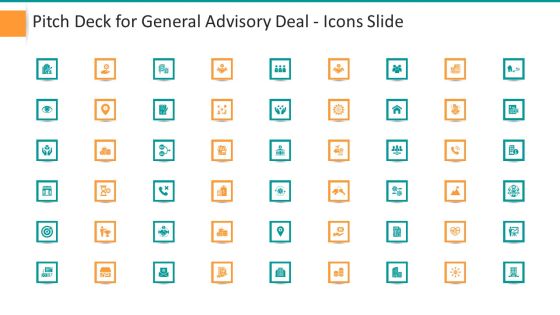 Pitch Deck For General Advisory Deal Icons Slide Microsoft PDF Pitch Deck For General Advisory Deal Icons Slide Microsoft PDF
