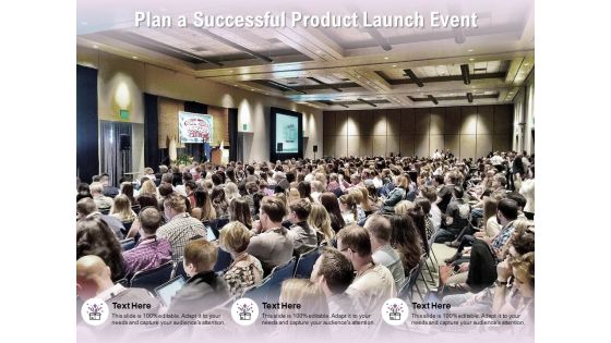 Plan A Successful Product Launch Event Ppt PowerPoint Presentation Model Ideas