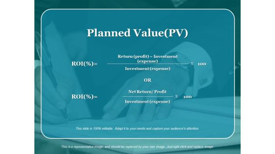 Planned Value Pv Ppt PowerPoint Presentation Portfolio Backgrounds Planned Value Pv Ppt PowerPoint Presentation Portfolio Backgrounds