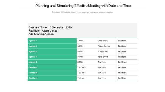 Planning And Structuring Effective Meeting With Date And Time Ppt PowerPoint Presentation Portfolio Vector PDF Planning And Structuring Effective Meeting With Date And Time Ppt PowerPoint Presentation Portfolio Vector PDF