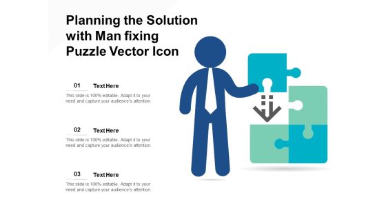 Planning The Solution With Man Fixing Puzzle Vector Icon Ppt PowerPoint Presentation File Infographics PDF Planning The Solution With Man Fixing Puzzle Vector Icon Ppt PowerPoint Presentation File Infographics PDF