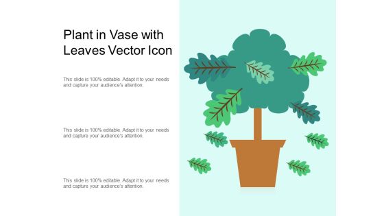 Plant In Vase With Leaves Vector Icon Ppt PowerPoint Presentation Professional Portrait PDF Plant In Vase With Leaves Vector Icon Ppt PowerPoint Presentation Professional Portrait PDF