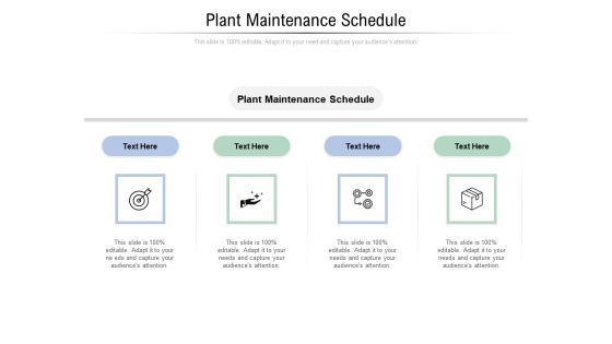 Plant Maintenance Schedule Ppt PowerPoint Presentation Icon Graphic Tips Cpb Pdf