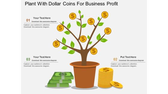 Plant With Dollar Coins For Business Profit Powerpoint Template Plant With Dollar Coins For Business Profit Powerpoint Template