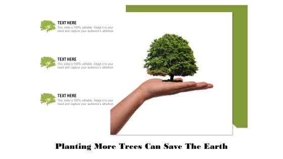 Planting More Trees Can Save The Earth Ppt PowerPoint Presentation Professional Clipart PDF Planting More Trees Can Save The Earth Ppt PowerPoint Presentation Professional Clipart PDF