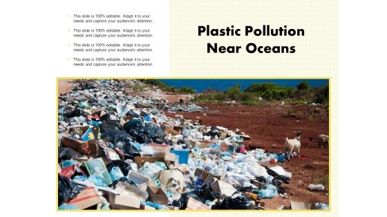 Plastic Pollution Near Oceans Ppt PowerPoint Presentation Show Pictures PDF
