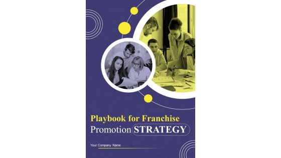 Playbook For Franchise Promotion Strategy Template