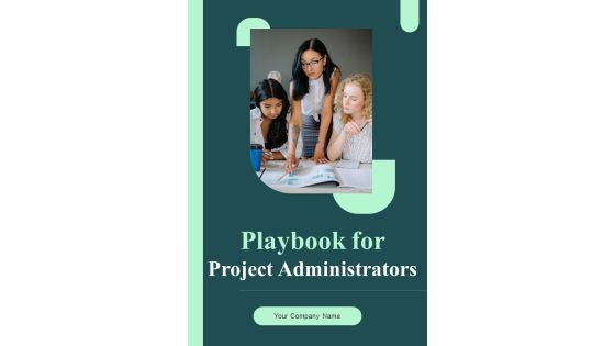 Playbook For Project Administrators Template Playbook For Project Administrators Template