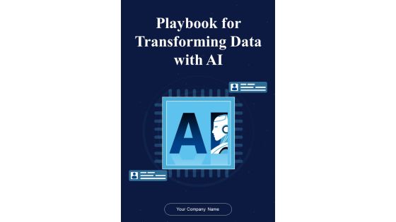 Playbook For Transforming Data With AI Template Playbook For Transforming Data With AI Template