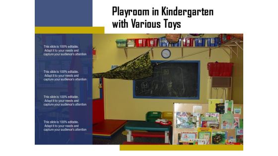 Playroom In Kindergarten With Various Toys Ppt PowerPoint Presentation Professional Styles PDF Playroom In Kindergarten With Various Toys Ppt PowerPoint Presentation Professional Styles PDF