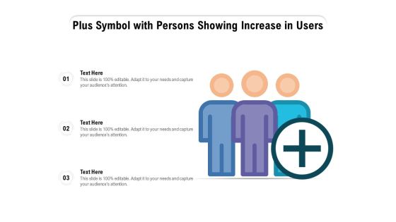 Plus Symbol With Persons Showing Increase In Users Ppt PowerPoint Presentation File Professional PDF Plus Symbol With Persons Showing Increase In Users Ppt PowerPoint Presentation File Professional PDF