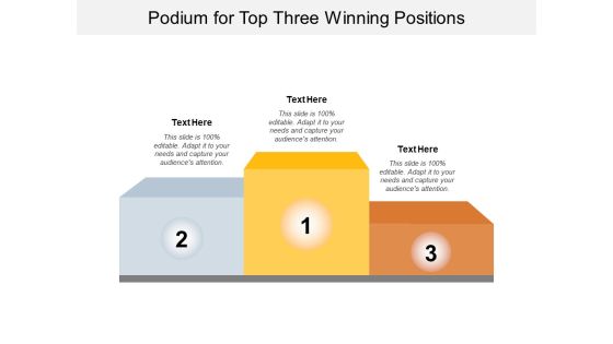 Podium For Top Three Winning Positions Ppt PowerPoint Presentation Outline File Formats Podium For Top Three Winning Positions Ppt PowerPoint Presentation Outline File Formats