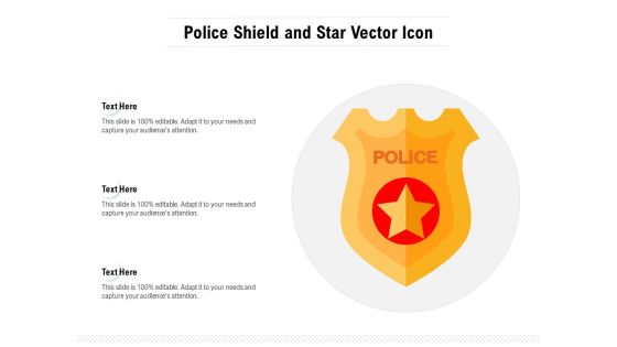 Police Shield And Star Vector Icon Ppt PowerPoint Presentation Pictures Sample PDF Police Shield And Star Vector Icon Ppt PowerPoint Presentation Pictures Sample PDF