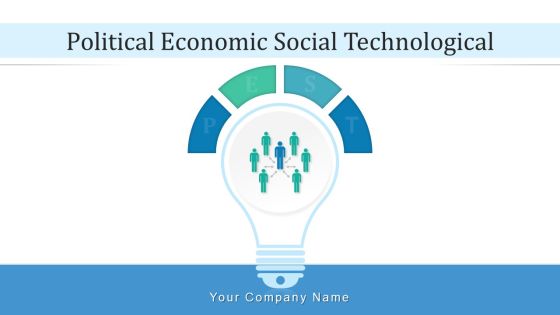 Political Economic Social Technological Marketing Ppt PowerPoint Presentation Complete Deck