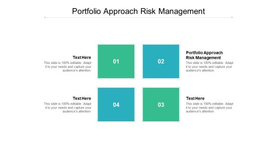 Portfolio Approach Risk Management Ppt PowerPoint Presentation File Infographics Cpb Portfolio Approach Risk Management Ppt PowerPoint Presentation File Infographics Cpb