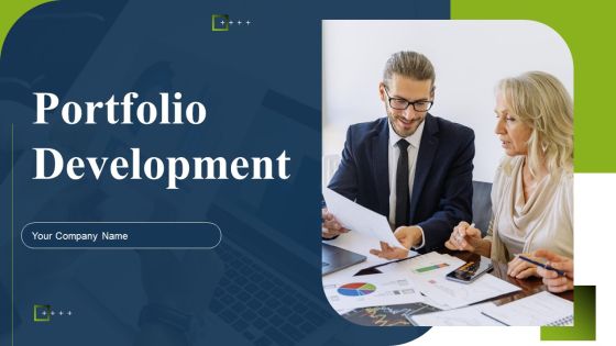 Portfolio Development Ppt PowerPoint Presentation Complete Deck With Slides Portfolio Development Ppt PowerPoint Presentation Complete Deck With Slides